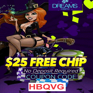dreams casino bonus 25free chip